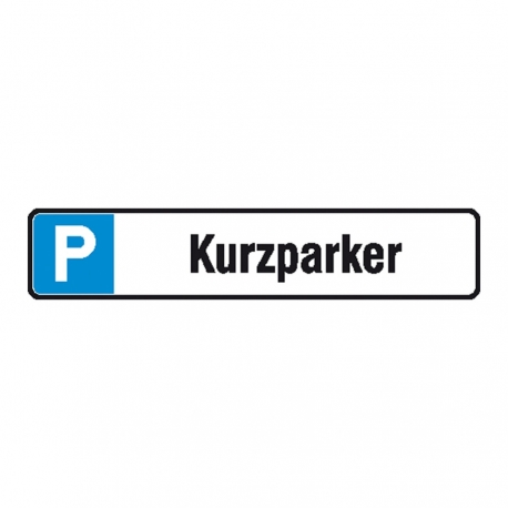 Parkplatzreservierung P: Kurzparker