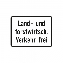 Verkehrsschild nach StVO: Land- und forstwirtsch. Verkehr frei