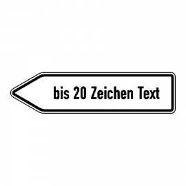 Verkehrszeichen für Betriebskennzeichnung: Wegweiser - Mit Wunsch-Text