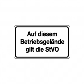 Verkehrszeichen für Betriebskennzeichnung: Auf diesem Betriebsgelände gilt die StVO