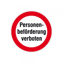 Hinweisschild-Verbotszeichen: Personenbeförderung verboten