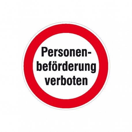 Hinweisschild-Verbotszeichen: Personenbeförderung verboten