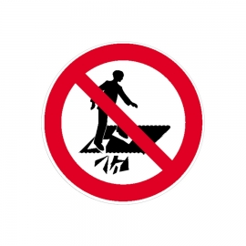 Verbotsschild: Betreten verboten Durchsturzgefahr