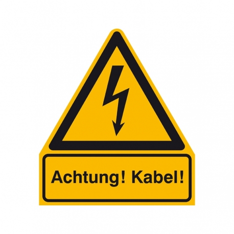 Warn-Kombischild: Achtung! Kabel