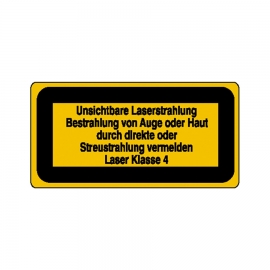Warn-Zusatzschild: Unsichtbarer Laserstrahl - Laser Klasse 4