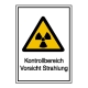 Warn-Kombischild: Strahlenschutz - Kontrollbereich Vorsicht Strahlung