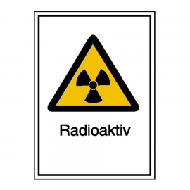Warn-Kombischild: Strahlenschutz - Radioaktiv