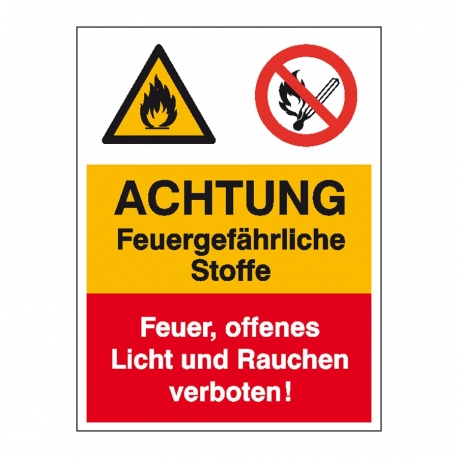Warn- Verbots- Kombischild: Achtung Feuergefährliche Stoffe + Rauchen verboten
