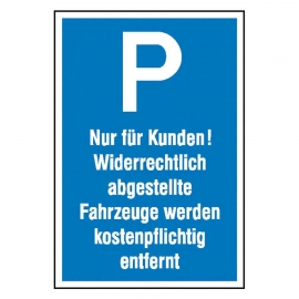 Parkplatzschild Kennzeichenform- Kunden