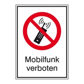 Verbots-Kombi-Schild: Mobilfunk verboten