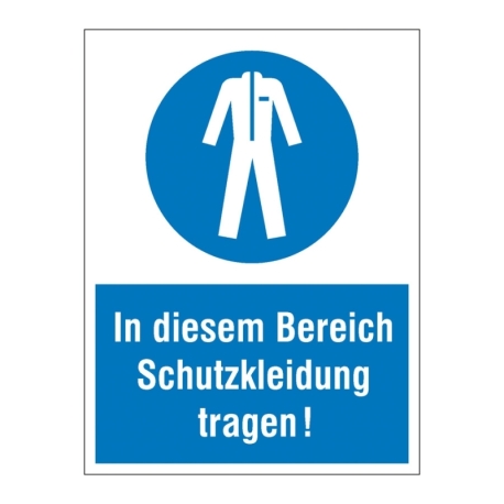Gebots-Kombi-Schild: In diesem Bereich Schutzkleidung tragen!