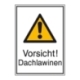 Warn-Kombi-Schild: Vorsicht! Dachlawinen