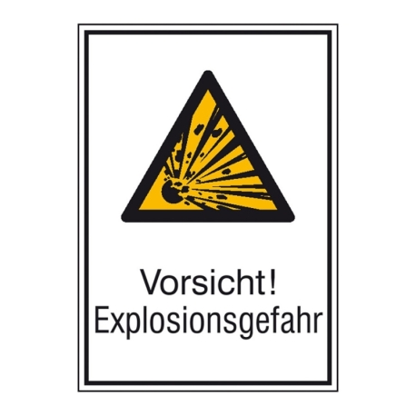 Warn-Kombi-Schild: Vorsicht! Explosionsgefahr