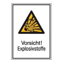 Warn-Kombi-Schild: Vorsicht! Explosivstoffe
