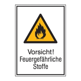 Warn-Kombi-Schild: Vorsicht! Feuergefährliche Stoffe