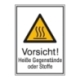 Warn-Kombi-Schild: Vorsicht! Heiße Gegenstände oder Stoffe