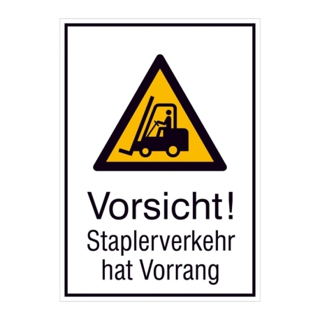 Warn-Kombi-Schild: Vorsicht! Staplerverkehr hat Vorrang