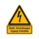Warn-Kombi-Schild: Elektrische Einrichtungen Zugang Freihalten