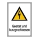 Warn-Kombi-Schild: Geerdet und kurzgeschlossen