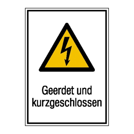 Warn-Kombi-Schild: Geerdet und kurzgeschlossen